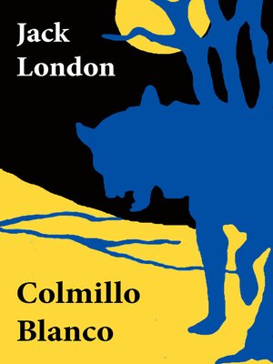 cover image of Colmillo Blanco